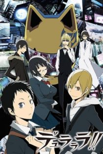 دانلود انیمه Durarara!!