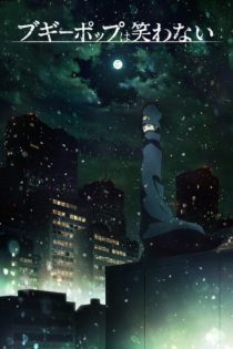 دانلود انیمه Boogiepop wa Warawanai (2019)