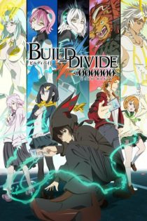 دانلود انیمه Build Divide: Code Black