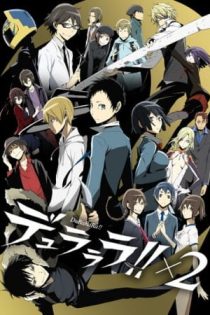 دانلود انیمه Durarara!!x2 Shou