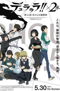 دانلود انیمه Durarara!!x2 Shou: Watashi no Kokoro wa Nabe Moyou