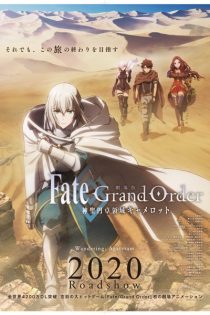 دانلود انیمه Fate/Grand Order: Shinsei Entaku Ryouiki Camelot 1 – Wandering; Agateram