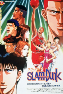 دانلود انیمه Slam Dunk: Hoero Basketman-damashii! Hanamichi to Rukawa no Atsuki Natsu