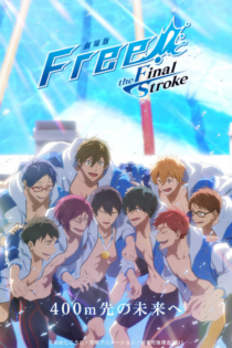 دانلود انیمه Free! Movie 5: The Final Stroke – Kouhen