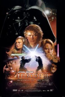 دانلود فیلم Star Wars: Episode III – Revenge of the Sith 2005