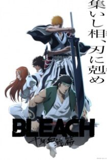 دانلود انیمه Bleach: Sennen Kessen-hen – Soukoku-tan