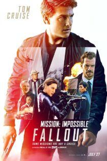 دانلود فیلم Mission: Impossible – Fallout 2018