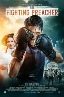 دانلود فیلمThe Fighting Preacher 2019