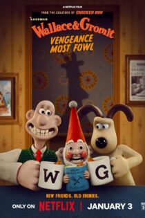 Wallace & Gromit: Vengeance Most Fowl 2024